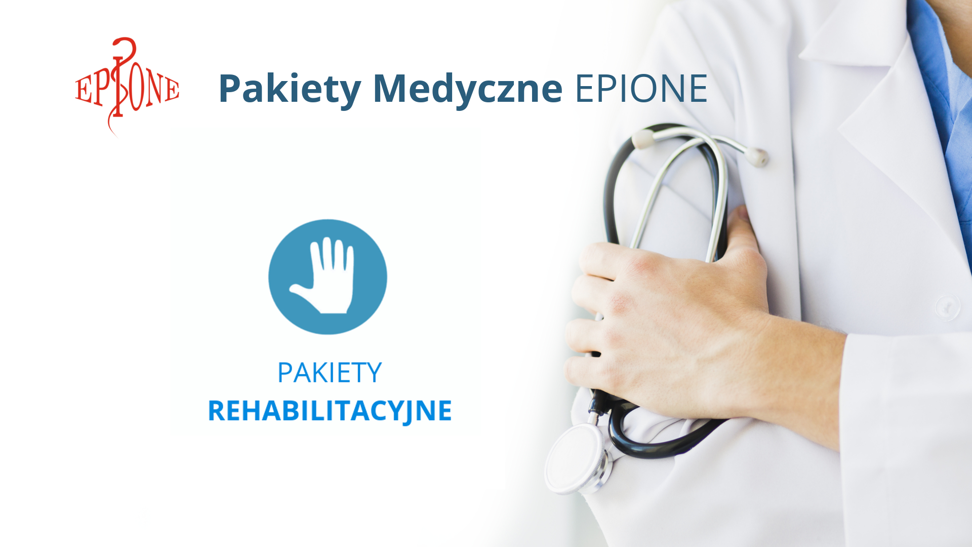 Pakiet Medyczny - Rehabilitacyjny EPIONE | Katowice | Śląsk