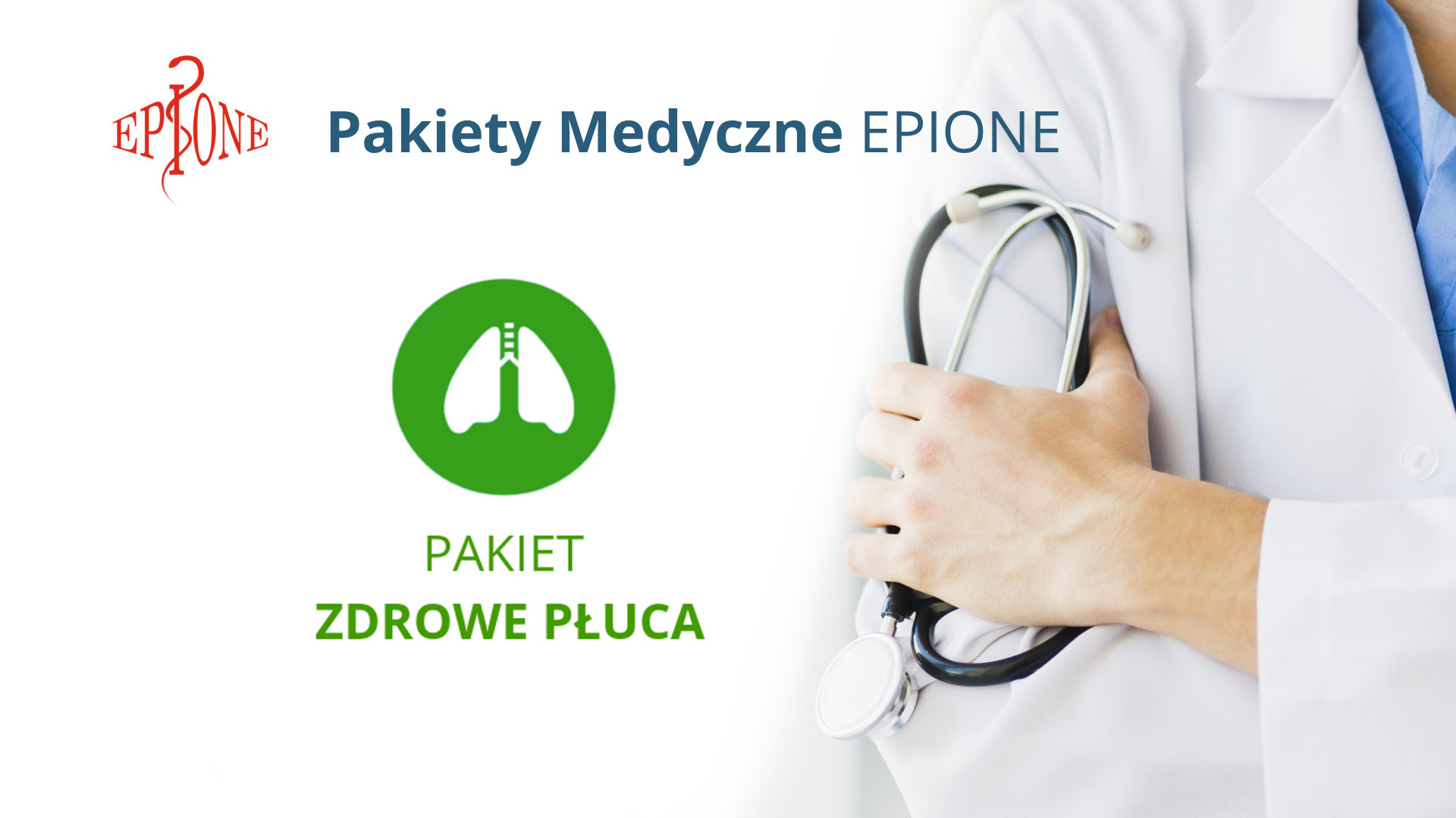 Pakiet Medyczny - Zdrowe Płuca EPIONE | Katowice | Śląsk