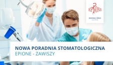 Nowa Poradnia Stomatologiczna EPIONE - Zawiszy
