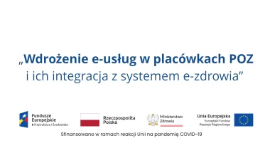 Wdrożenie e-usług w placówkach POZ