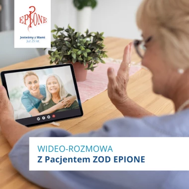 WIDEO-ROZMOWA z Pacjentem ZOD EPIONE