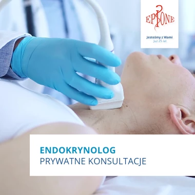 Endokrynolog - Konsultacje Prywatne